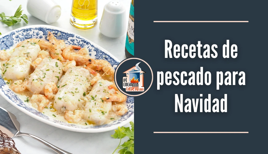 Recetas de pescado para Navidad